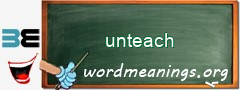 WordMeaning blackboard for unteach